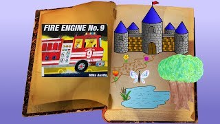 Children's Books Read Aloud: Fire Engine No. 9 by Mike Austin on Once Upon A Story