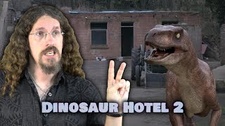 Dinosaur Hotel 2 Movie Review - Never stopped to think if they should.