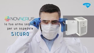 AHSI S.p.A. - Ospedali in sicurezza con i sistemi di disinfezione dell'aria Novaerus!