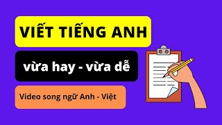 Cách Cải Thiện Kỹ Năng Viết (Song Ngữ Anh - Việt)