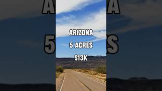 5 acres for sale in Arizona for $13K #foryou #fyp #fypシ゚ #shorts #land #arizona #realestate #reels