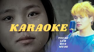 Karaoke Ntsuag lub kua muag j - rin