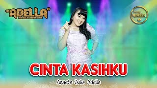 Download Lagu CINTA KASIHKU Arneta Julia Adella OM ADELLA... MP3 Gratis