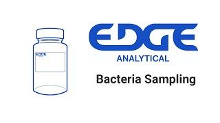 Bacteria: Water Sample Tutorial