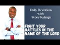 Fight Your Battle In The Name Of The Lord - Daily Devotional