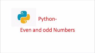 Python Basic Programming Example || Python Even and Odd Number || If else staement