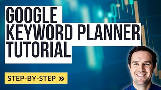Google Keyword Planner Tutorial - How to do Keyword Research with the Free Google Keyword Tool