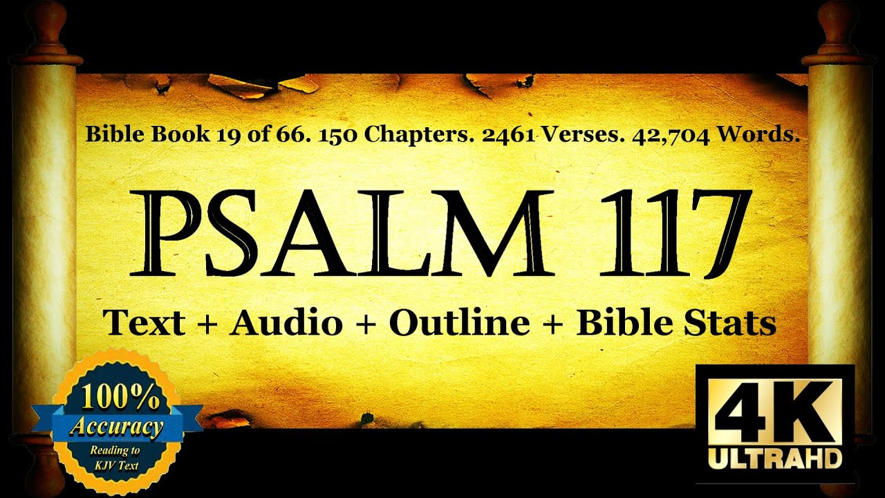 The Book Of Psalms | Psalm 117 | Bible Book #19 | The Holy Bible KJV ...