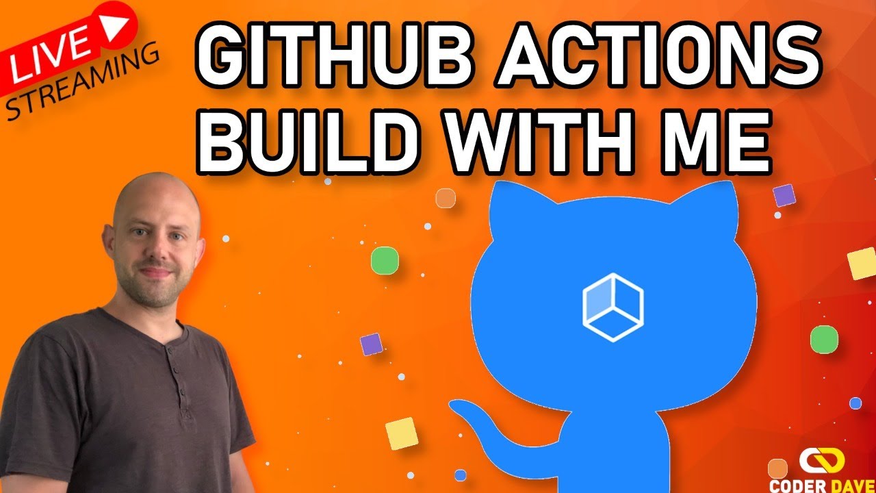 Let's Build A GitHub Project Using Actions - LIVE CI\CD With GitHub ...