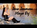 MAYA ROJ-JANE JANANAM-(Official Music Video)-مایا رژ- جان جانانم