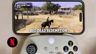 Red Dead Redemption Netflix Edition on iPhone 16 Pro Max! | Xbox Controller Gameplay