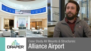 Case Study AV Mounts \u0026 Structures: Alliance Airport