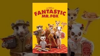 Fantastic Mr. Fox