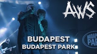 AWS - BUDAPEST [Park live] // feat. Diószegi Kiki (Down For Whatever)