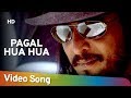 Pagal Hua Hua Hua | Kohram (1999) | Nana Patekar | Tabbu | Shankar Mahadevan Hits