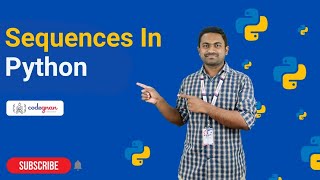 Sequences in Python | Python Tutorials - 2022 | Codegnan