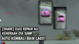 CLEO AUTO REPAIR GTA SAMP ANDROID