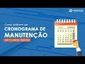 CRONOGRAMA DE MANUTENÇÃO: Como elaborar em 5 passos rápidos!