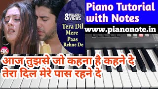 Tera Dil Mere Paas Rehne De Piano Tutorial with Notes | Hungama | Julius Murmu Keyboard | Pjtl
