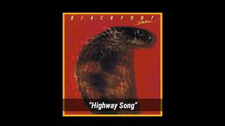 Blackfoot "Highway Song" ~ from the album "Strikes"