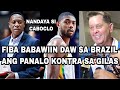 FIBA BABAWIIN DAW SA BRAZIL ANG PANALO KONTRA GILAS