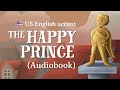 audiobook the happy prince — us english accent