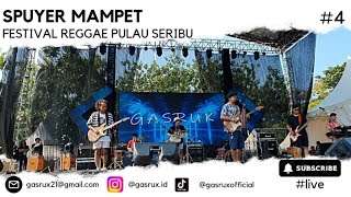 #LIVE SPUYER MAMPET AT FESTIVAL REGGAE PULAU SERIBU! ( pulau pramuka )