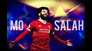 Mohamed Salah - Goals & Skills - 2017 2018