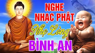 Nhạc Phật Giáo - LK Nhạc Phật Giáo Hay Nhất 2024 #79 BÀI NGHE MỖI NGÀY #NHẸ LÒNG BÌNH AN MAY MẮN