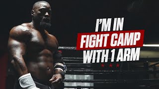 I’m in Fight Camp With 1 Arm | Mike Rashid King