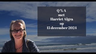 Q \u0026 A met Harriet Algra op 15 december 2024