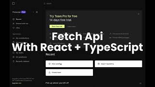 Fetch API with React & Typescript - Beginner Friendly