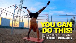 Calisthenics workout motivation - best moves