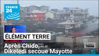 Trois semaines après le cyclone Chido, Mayotte subi les foudres de Dikeledi • FRANCE 24