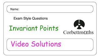 Invariant Points Answers - Corbettmaths