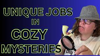 Quirky Cozy Mystery Jobs That Make These Books So Fun