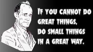 Napoleon hill Life Changing Quotes For Inspiration ।। Powerful Motivational Video