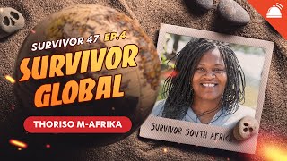 Survivor Global: Leverage, Threats and Apologies | S47 Ep 4 with Thoriso M-Afrika