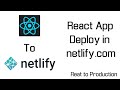 How to Deploy React app in Netlify.com for absolute beginner[React js]