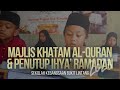 [21] Buletin Sebintang - Majlis Khatam Al-Quran & Penutupan Program Ihya’ Ramadan 2024