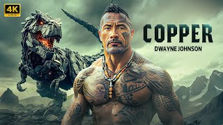 Copper | Dwayne Johnson | New Action Movie 2025 | Full Movie | 4K Ultra #actionmovies