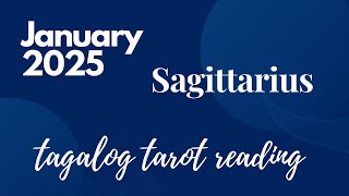 ♐️ SAGITTARIUS January 2025 KAPALARAN, MENSAHE, AT GABAY