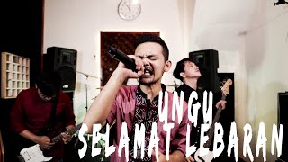 Ungu - Selamat Lebaran [Cover by Second Team]