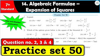 Practice set 50 Class 7 | Chapter 14 Algebraic Formulae – Expansion of Squares |All Question Answers