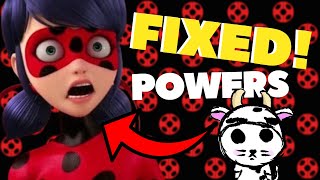 FIXING how Miraculous Ladybug's POWERS work