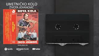 Zivota Jovanovic - Umetnicko kolo - (Audio 1984)