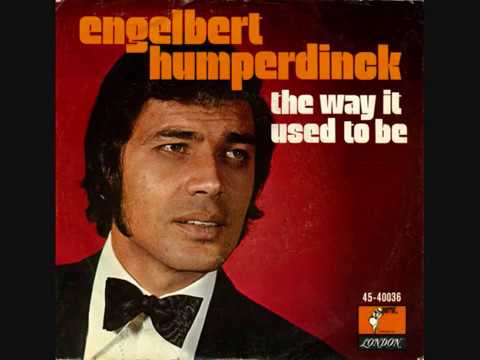 Engelbert Humperdinck ( The Way It Used To Be / Tyros 5 ) - YouTube