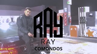 RAY-COMONDOS(  music Vidéo )
