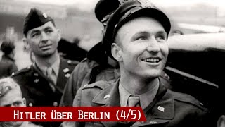 Hitler über Berlin - Besatzung, Blockade, Teilung 1946-1949 (4/5)