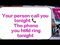 Your person call 📞 you Tonight ❤️ the phone you hold ring tonight with your partners call 🤙